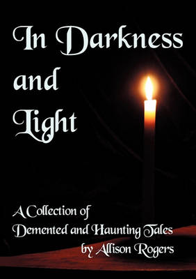 Book cover for In Darkness And Light