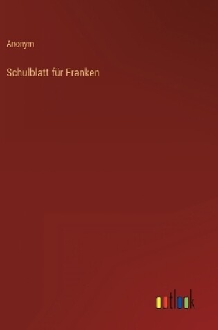 Cover of Schulblatt für Franken