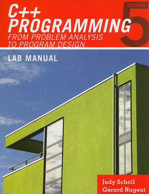 Book cover for Lab Manual for Malik's C++ Programming: From Problem Analysis to Program Design