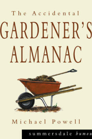 Cover of The Accidental Gardener's Almanac