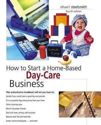 Book cover for How to Start a Home-Based Day-Care Business