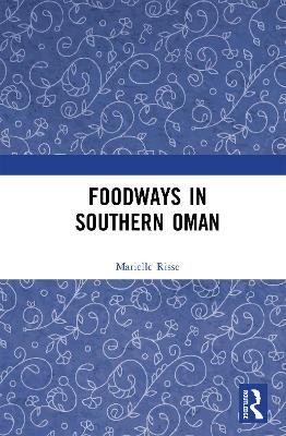 Book cover for Foodways in Southern Oman