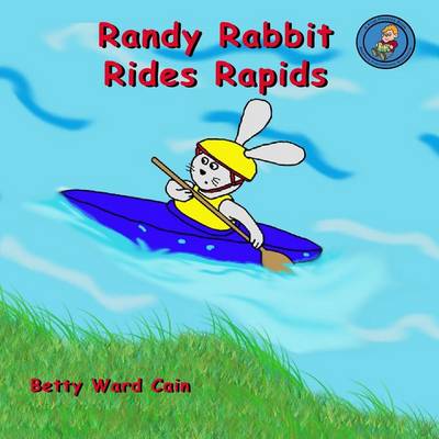Book cover for Randy Rabbit Rides Rapids