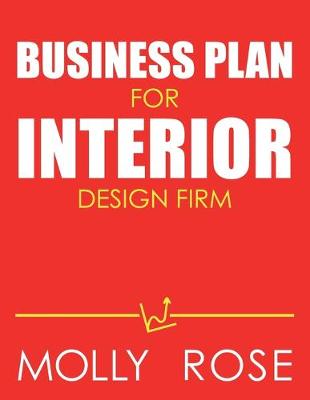 Book cover for Business Plan For Interior Design Firm