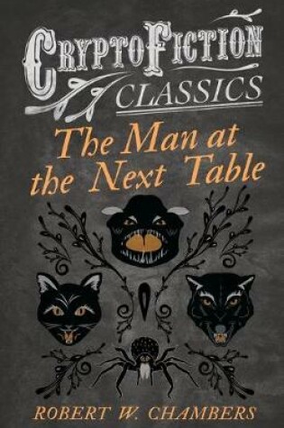 Cover of The Man at the Next Table (Cryptofiction Classics)