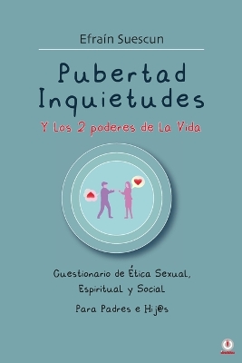 Book cover for Pubertad Inquietudes Y los 2 poderes de la Vida