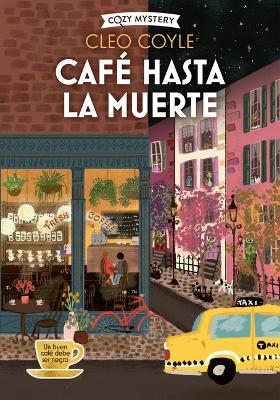 Book cover for Café Hasta La Muerte / Coffee Until Death