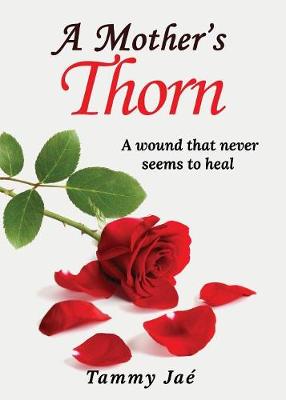 Book cover for A Mother's Thorn