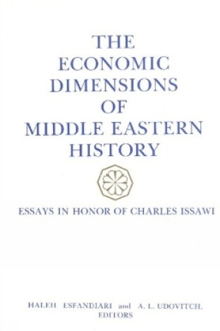 Cover of Economic Dimensions of Middle Eastern History