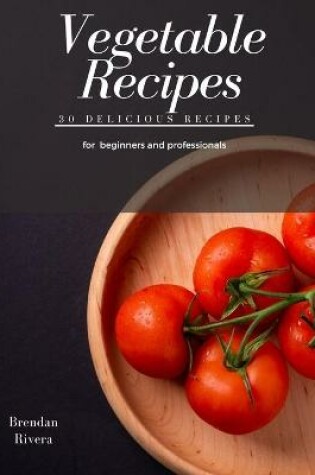 Cover of Vegetable Recipes