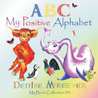 Book cover for My Positive Alphabet