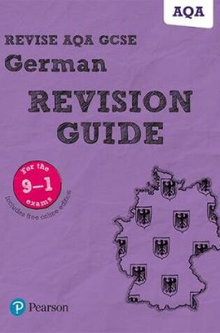 Cover of Revise AQA GCSE (9-1) German Revision Guide
