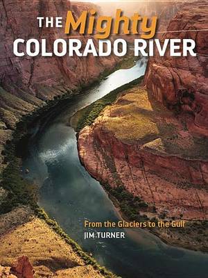 Book cover for The Mighty Colorado River