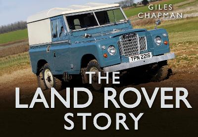 Book cover for The Land Rover Story