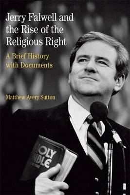 Book cover for Jerry Falwell and the Rise of the Religious Right