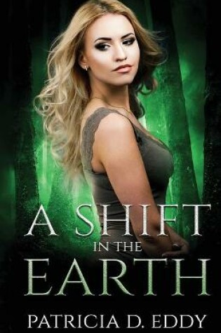 Cover of A Shift in the Earth