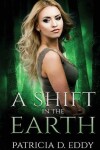 Book cover for A Shift in the Earth