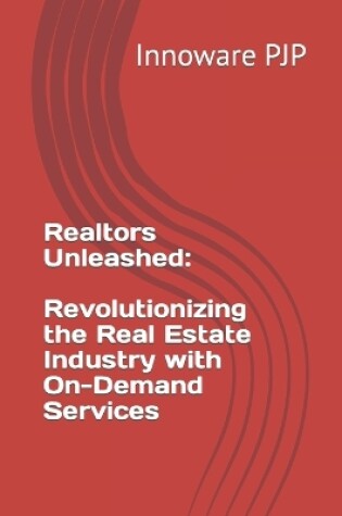 Cover of Realtors Unleashed