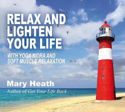 Book cover for Relax and Lighten Your Life CD
