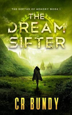 Book cover for The Dream Sifter