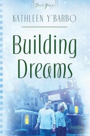 Cover of Building Dreams