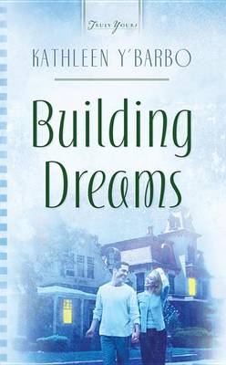 Book cover for Building Dreams