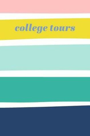 Cover of College Tours