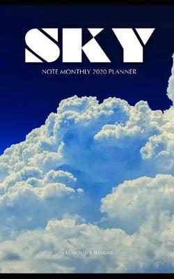 Book cover for Sky Note Monthly 2020 Planner 12 Month Calendar