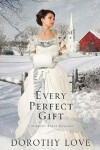 Book cover for Every Perfect Gift