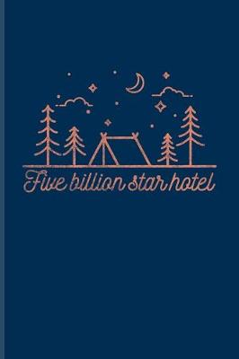 Book cover for Five Billion Star Hotel