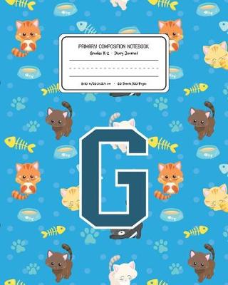 Book cover for Primary Composition Notebook Grades K-2 Story Journal G