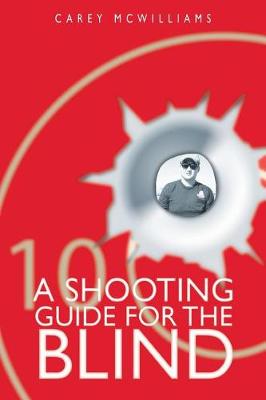 Book cover for A Shooting Guide for the Blind