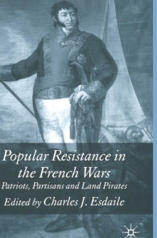 Cover of Popular Resistance in the French Wars