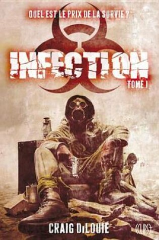 Cover of Infection Tome 01