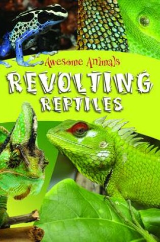 Cover of Revolting Reptiles