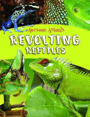 Cover of Revolting Reptiles