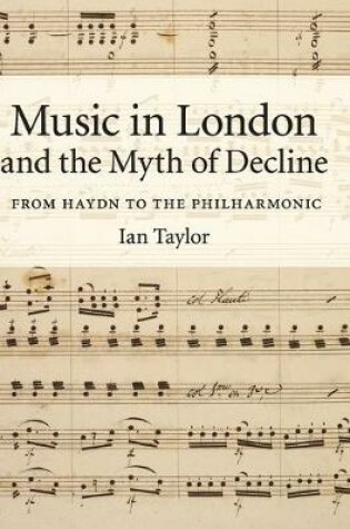 Cover of Music in London and the Myth of Decline