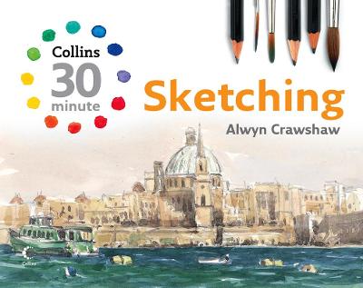 Book cover for Collins 30 Minute Sketching