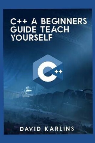 Cover of C++ a Beginners Guide Teach Yourself