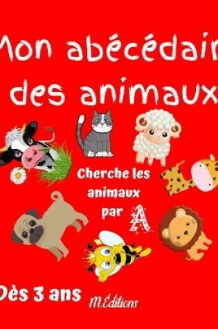 Cover of Mon abécédaire des animaux