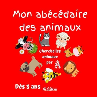 Book cover for Mon abécédaire des animaux