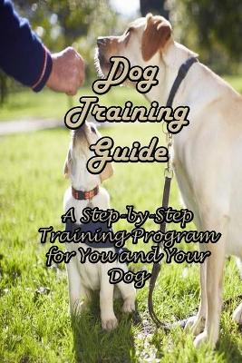 Book cover for Dog Training Guide