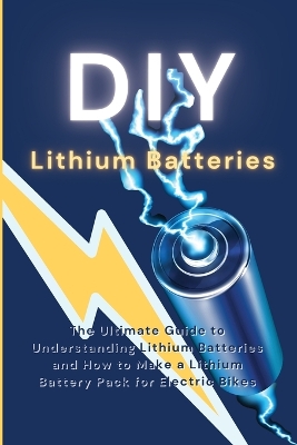 Book cover for DIY Lithium Batteries