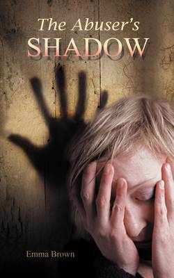 Book cover for The Abuser's Shadow