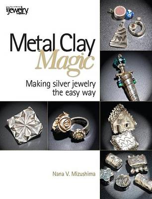 Cover of Metal Clay Magic