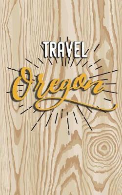 Book cover for Travel Oregon