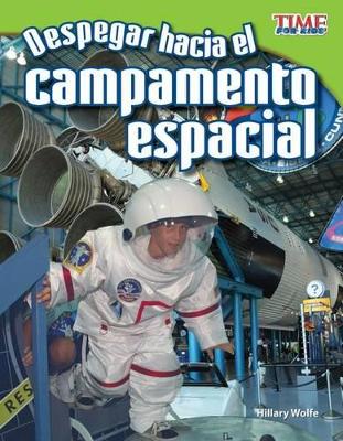 Cover of Despegar hacia el campamento espacial (Blast Off to Space Camp) (Spanish Version)