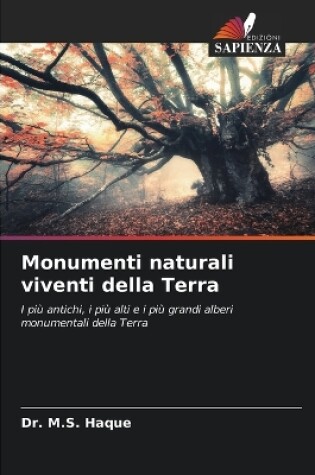 Cover of Monumenti naturali viventi della Terra