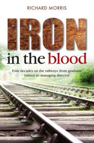 Cover of Iron in the Blood