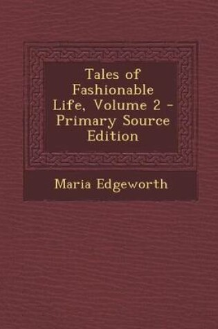 Cover of Tales of Fashionable Life, Volume 2